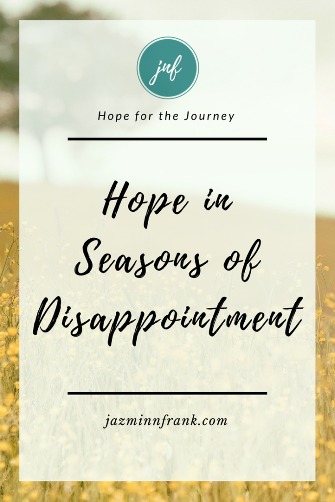 Hope in Disappointment Pinterest