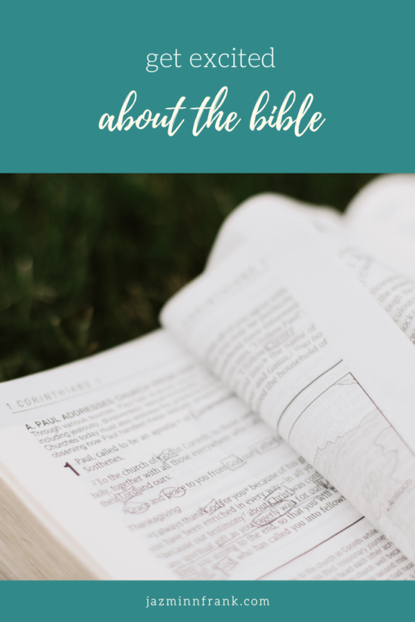 How To Get Excited About The Bible - Jazmin N. Frank