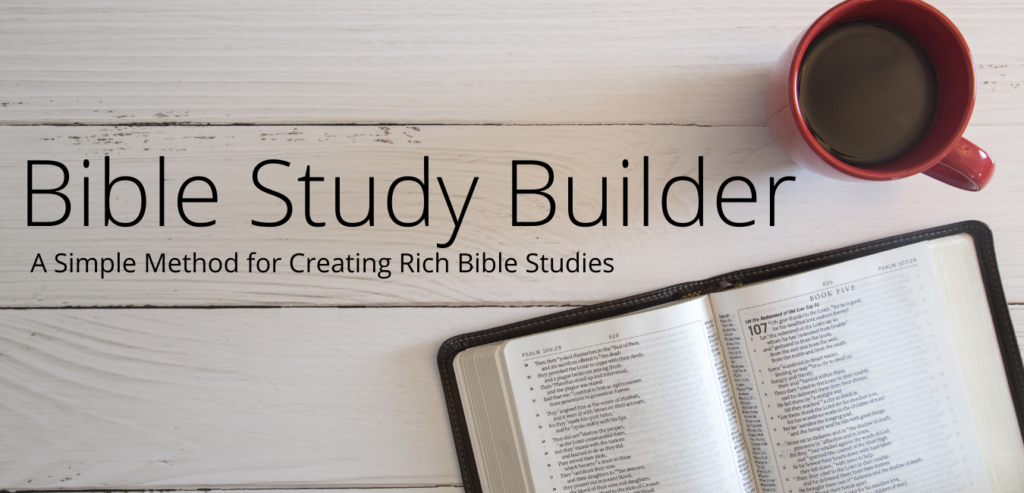 Bible Study Builder